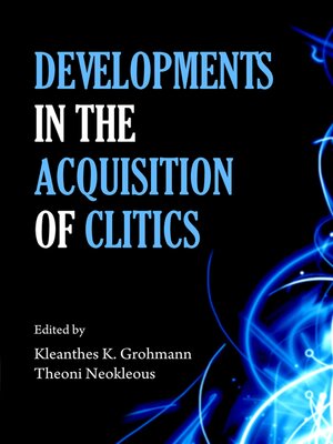 cover image of Developments in the Acquisition of Clitics